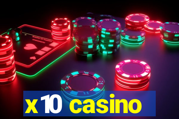 x10 casino